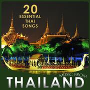 20 Essential Thai Songs. Music from Thailand