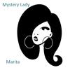Marita - Mystery Lady (Single)