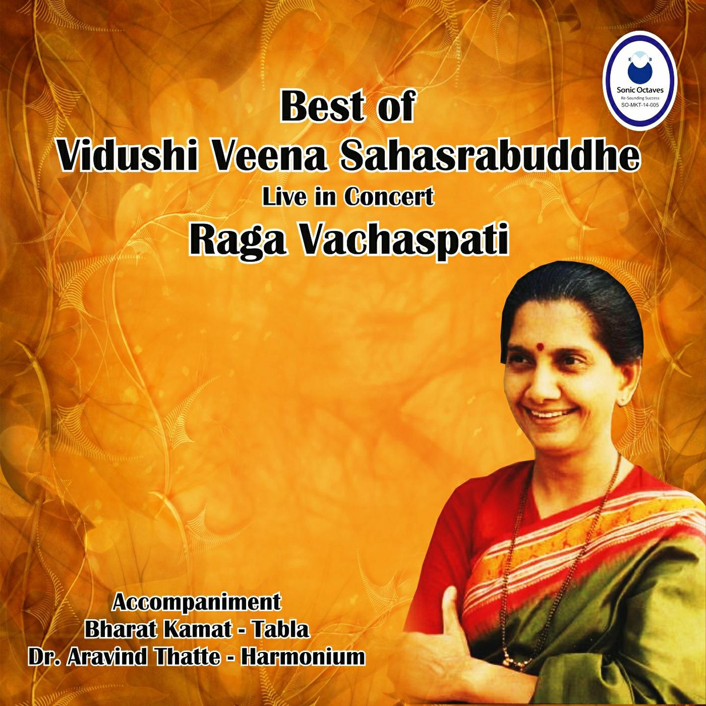 Best of Veena Sahasrabuddhe (Live in Concert)专辑