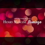 Henry Mancini - Flamingo专辑