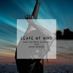 Leave My Mind (feat. Ming Bridges)专辑