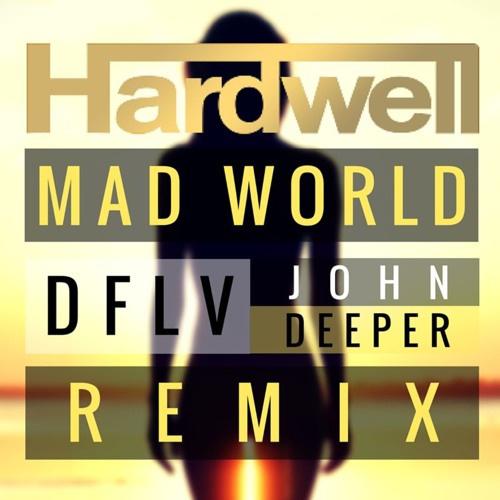 Mad World (DFLV & John Deeper Remix)专辑