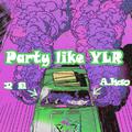 Party like YLR