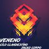 Cilo Clandestino - Veneno