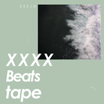 XXXX beats tape专辑