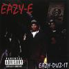 Eazy-Duz- It/5150 Home 4 Tha Sick (World) (Explicit)专辑