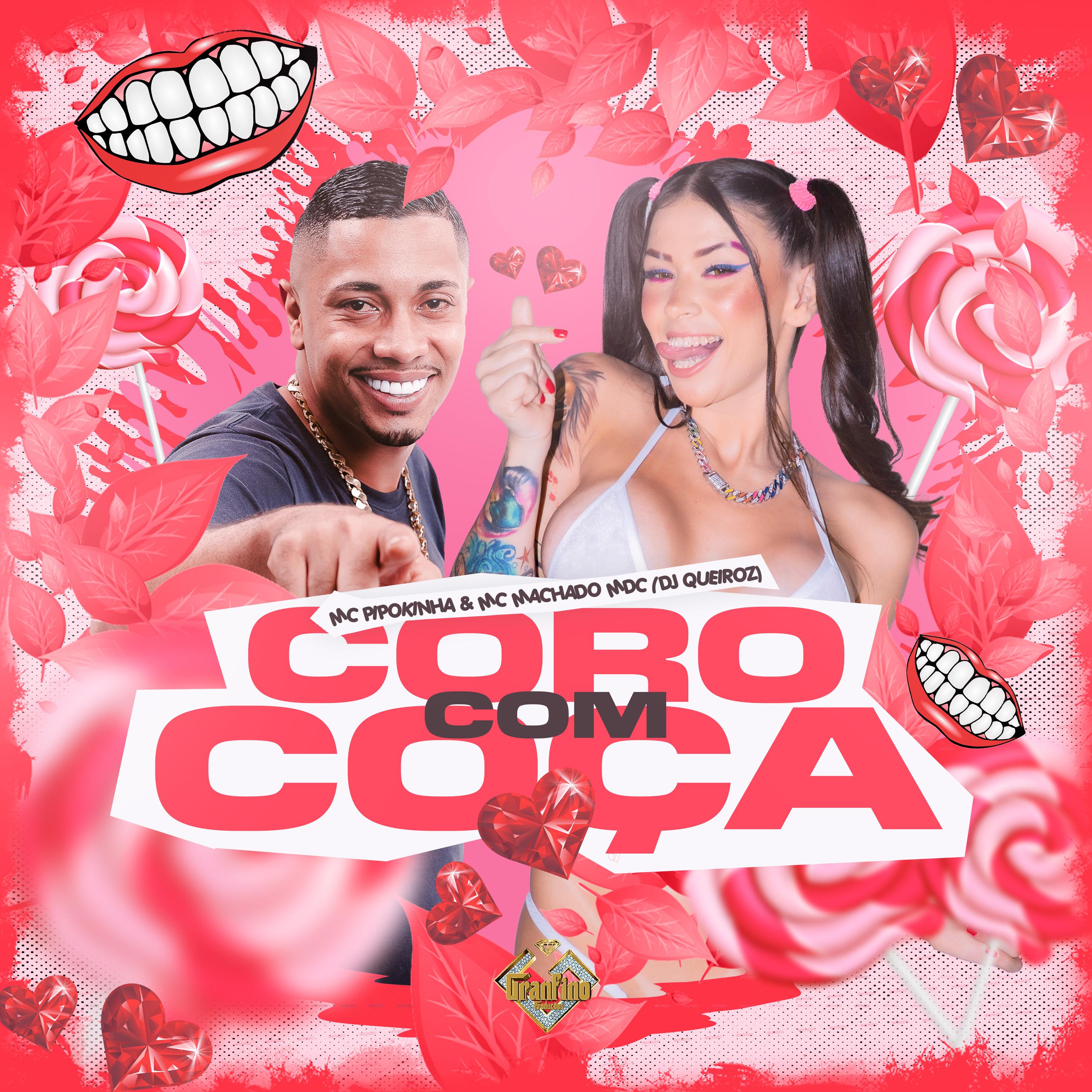 MC Pipokinha - Coro Com Coça