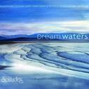Dream waters专辑