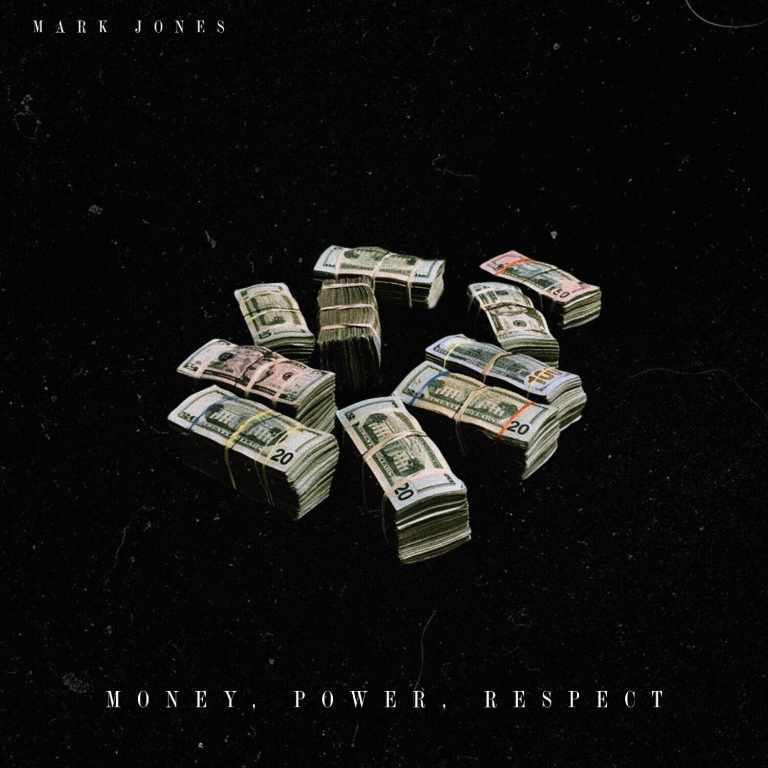 Money, Power, Respect
