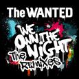 We Own The Night (The Remixes)