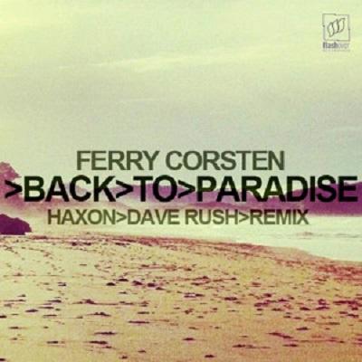 Back To Paradise (Haxon & Rush Remix)专辑