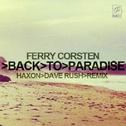 Back To Paradise (Haxon & Rush Remix)专辑