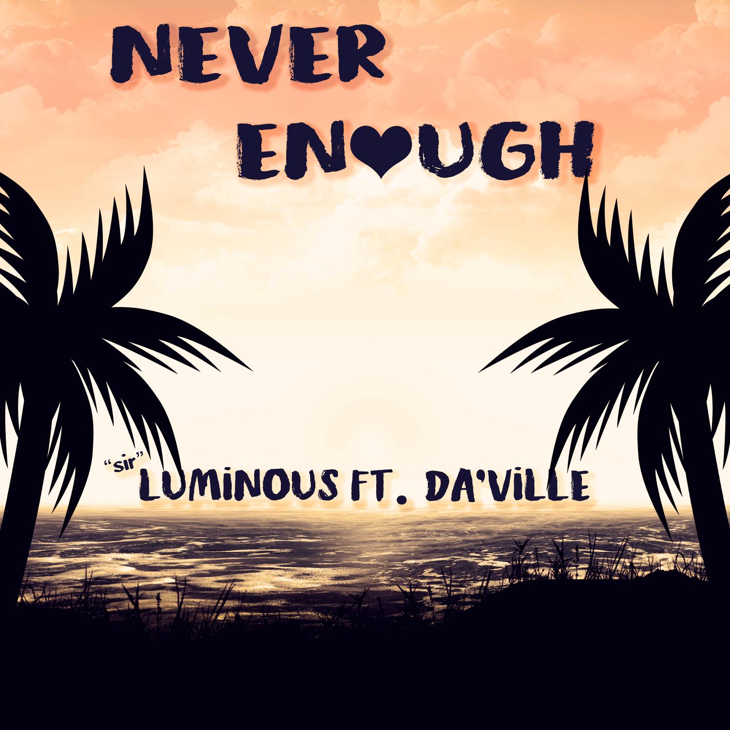 Never Enough (Radio)