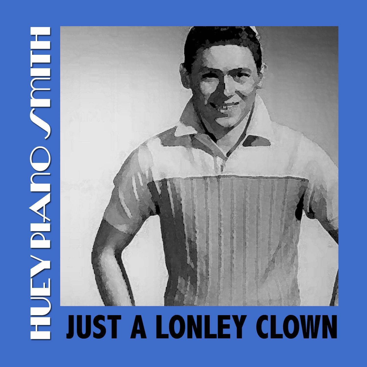 Just a Lonley Clown