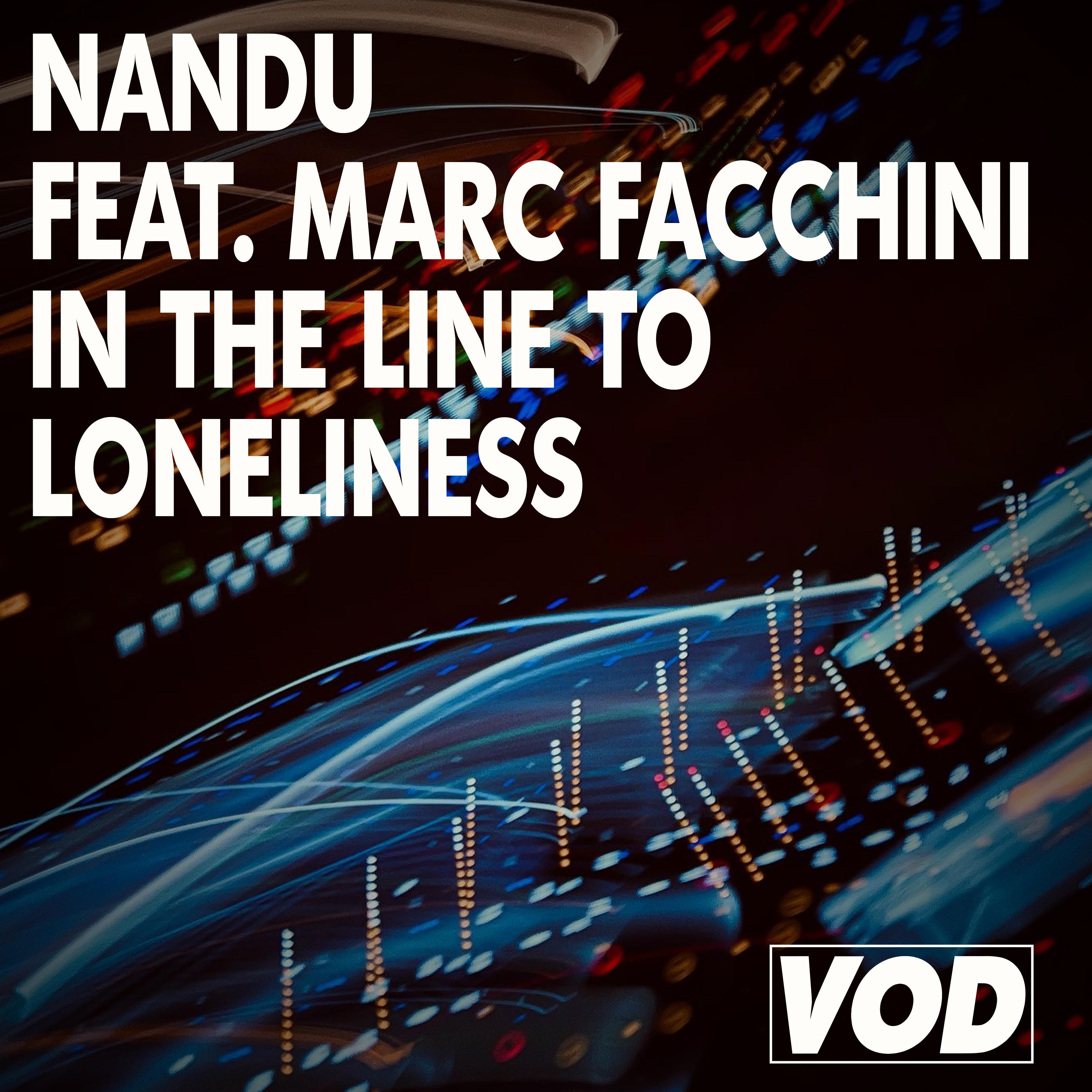 Nandu - In The Line To Loneliness