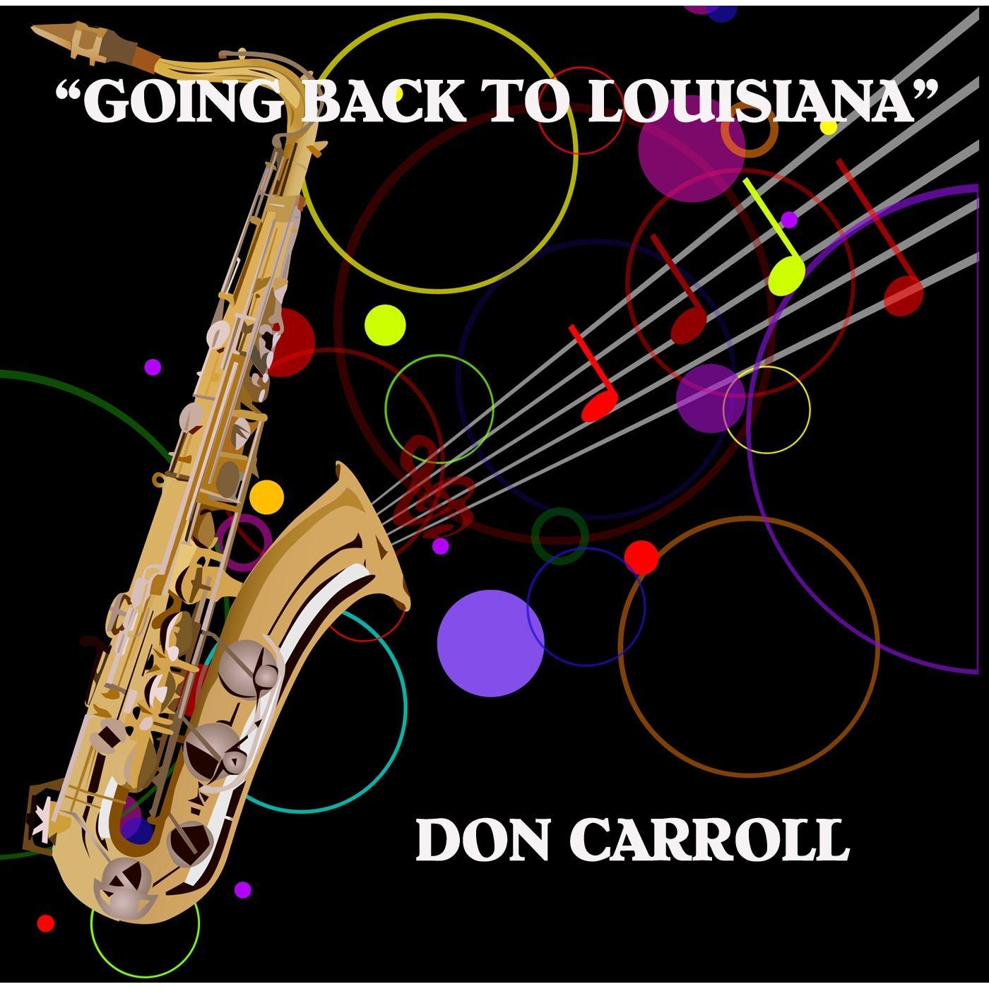 Going Back to Lousiana