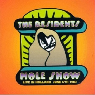 The Mole Show: Live in Holland, June 6, 1983专辑