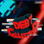 DEBT COLLECTOR专辑