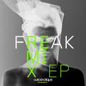 Freak Remixes专辑