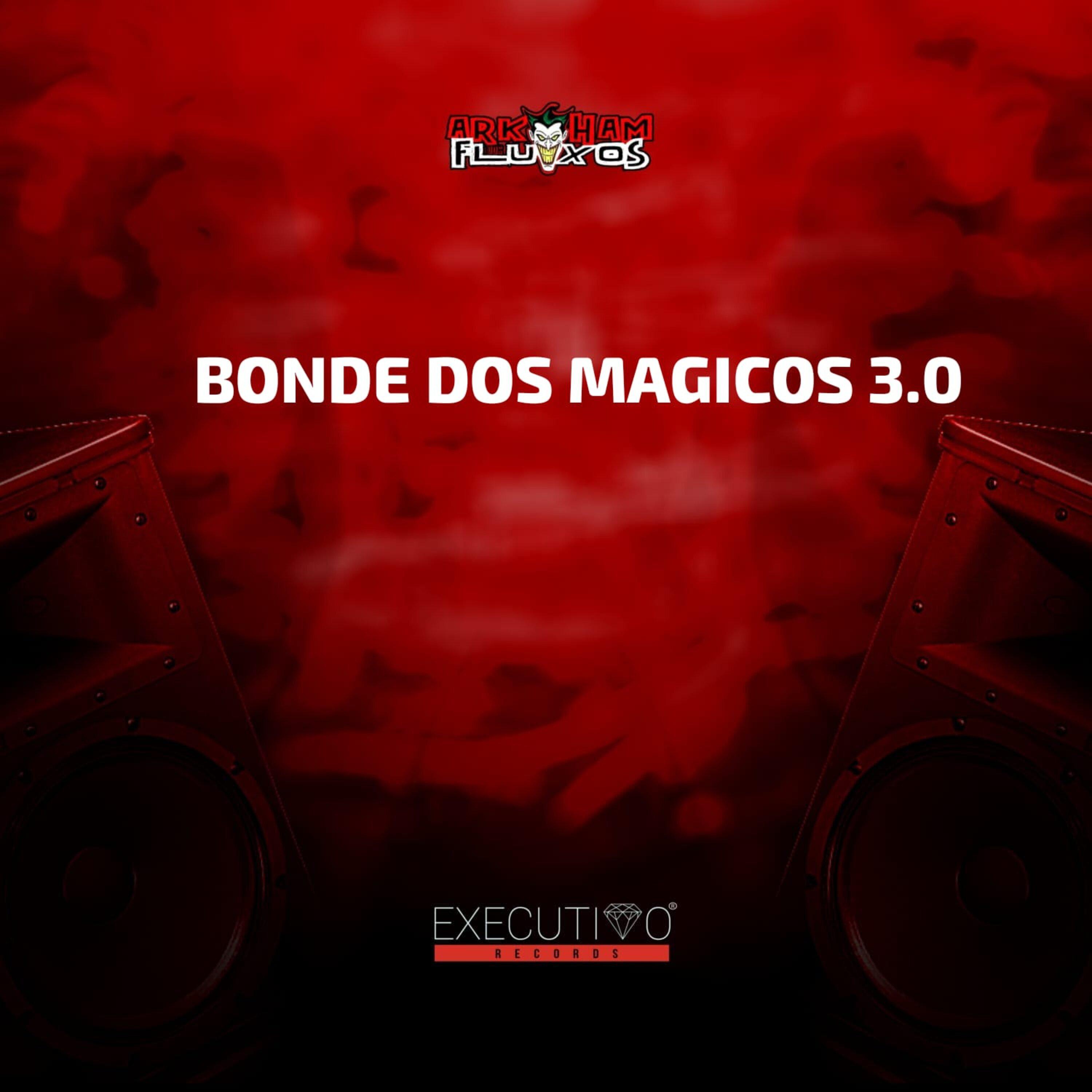 DJ DA SILVA - BONDE DOS MAGICOS 3