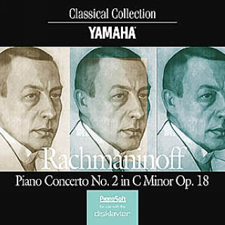 Rachmaninov: Piano Concerto No. 2 / Rhapsody on a Theme of Paganini