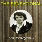 The Sensational Elvis Presley, Vol. 2专辑