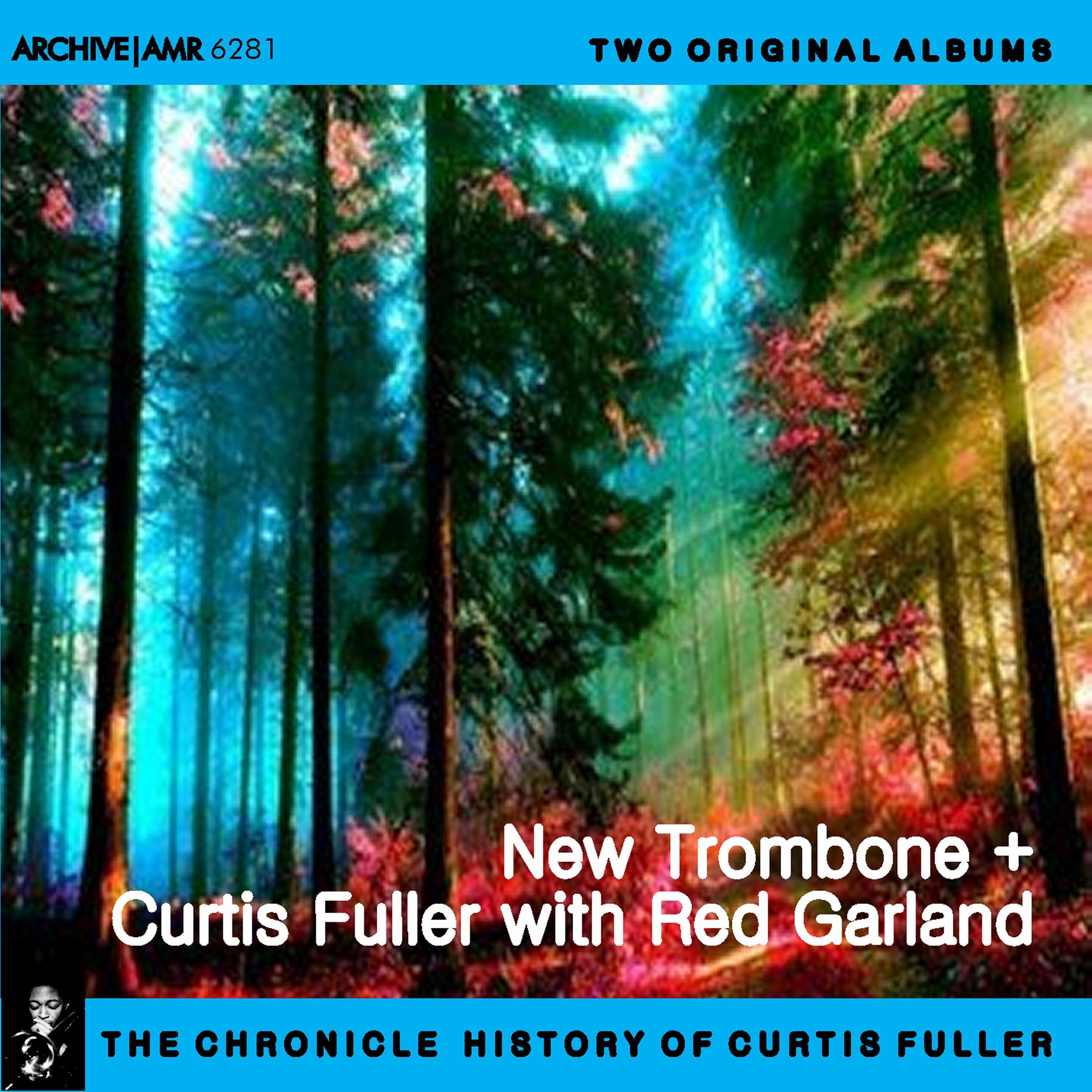Two Original Albums of Curtis Fuller: New Tombone / With Red Garland