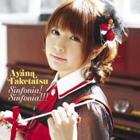 竹達彩奈-Sinfonia! Sinfonia!!!