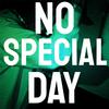 T-Low - NO SPECIAL DAY