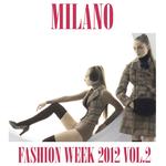 Milano Fashion Week 2012, Vol. 2专辑