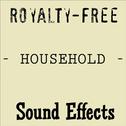 Royalty Free Household Sound Effects专辑