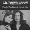 The Last Bandoleros - California Moon (Acoustic Spanglish Version)