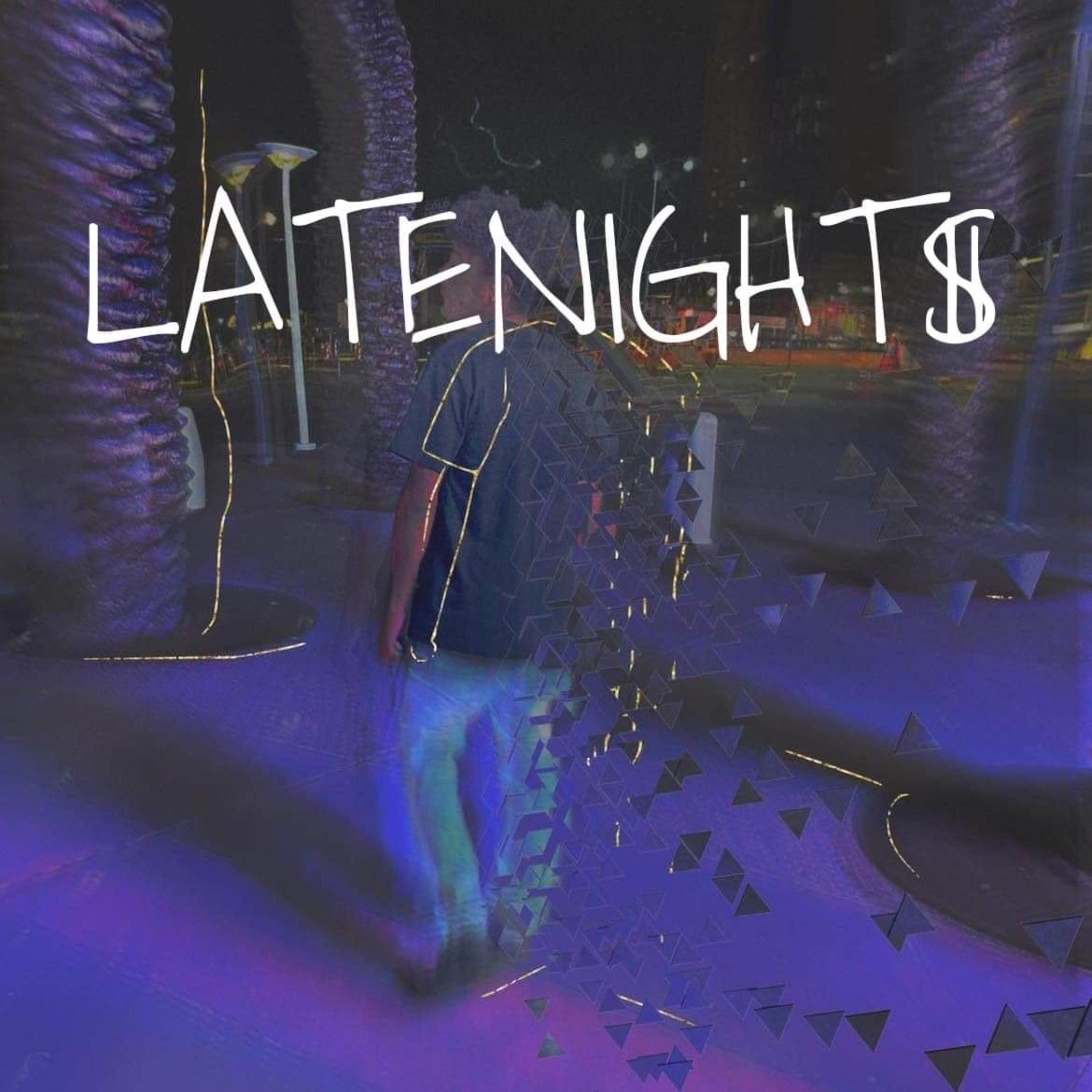 Latenight$ - Thats Just Me