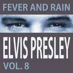 Fever and Rain Vol.  8专辑