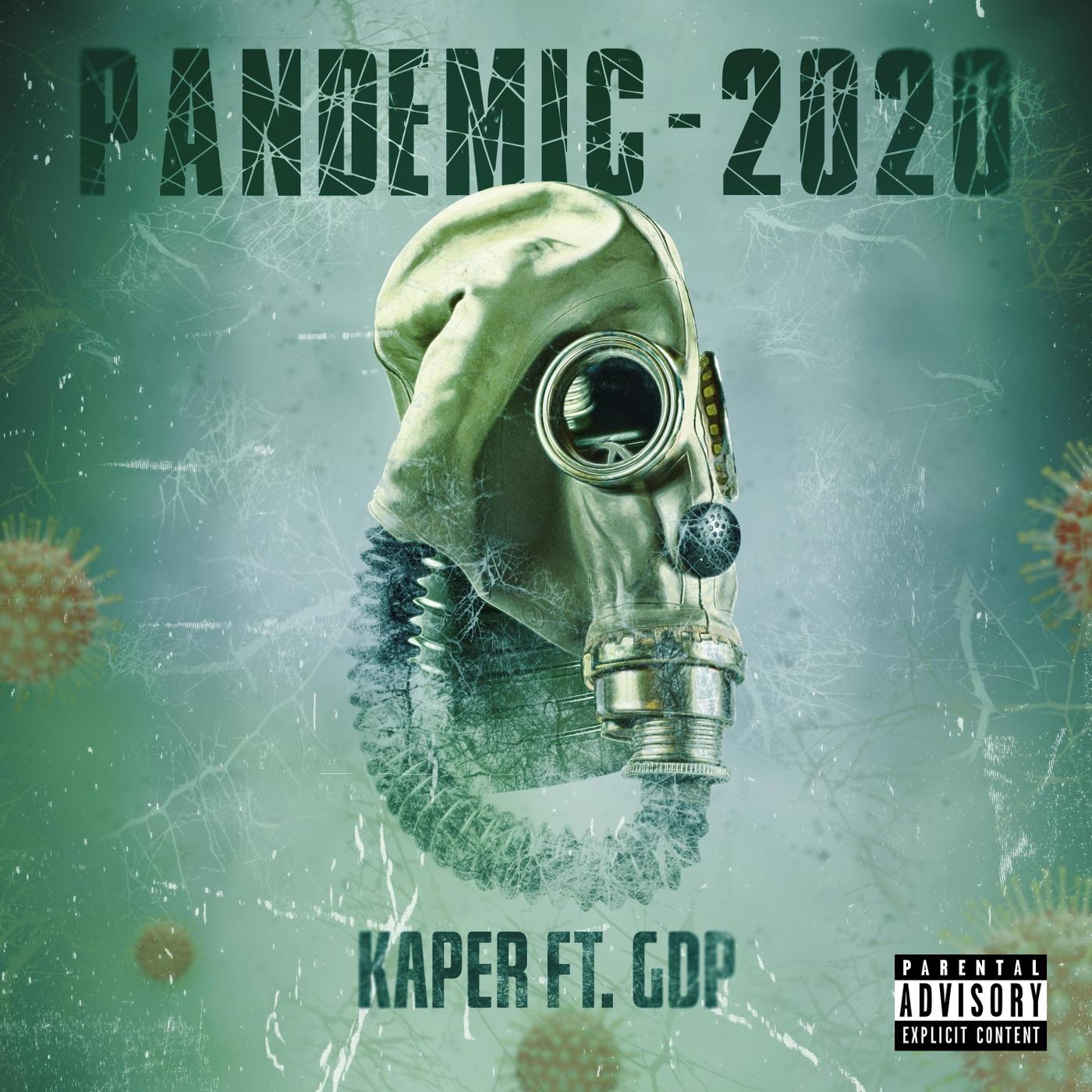 Pandemic-2020 (feat. GDP)