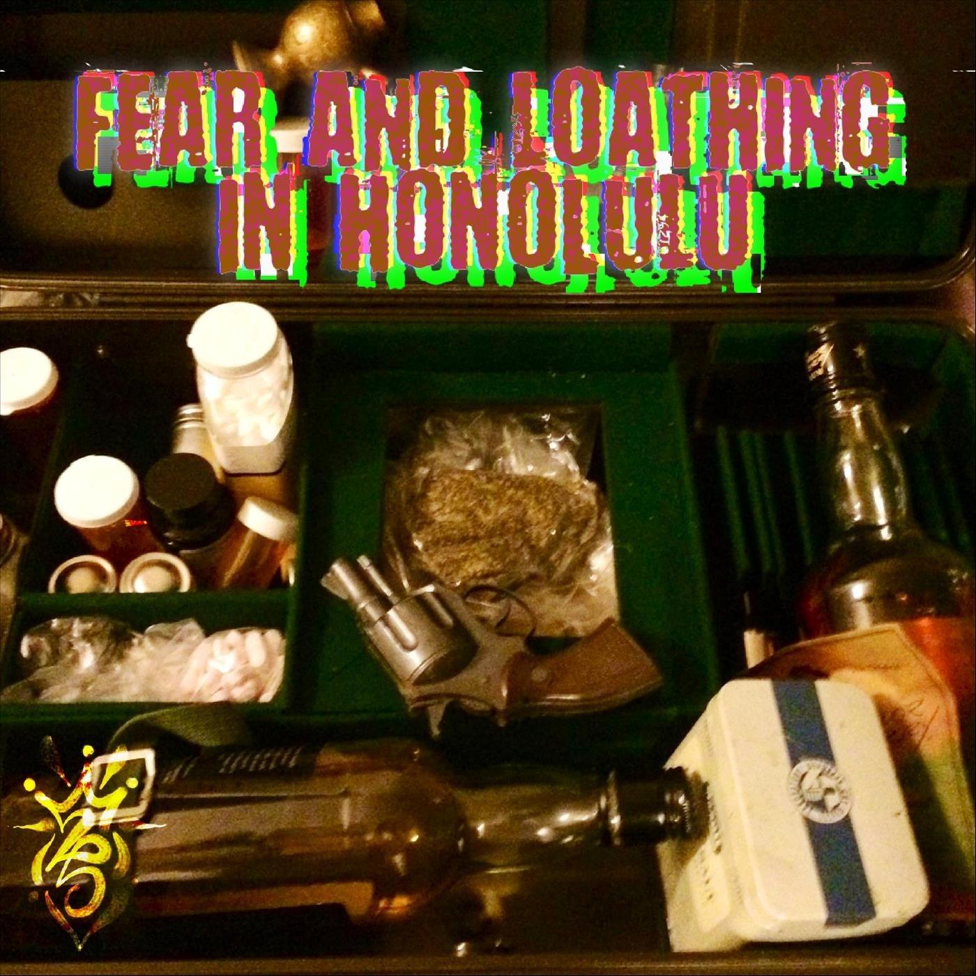 Fear and Loathing in Honolulu
