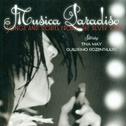 Musica Paradiso - Songs And Stories From The Silver Screen专辑