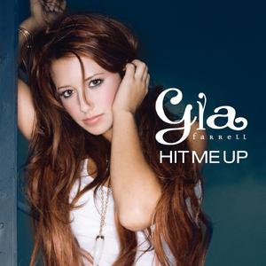 Hit Me Up - Gia Farrell (PH karaoke) 带和声伴奏