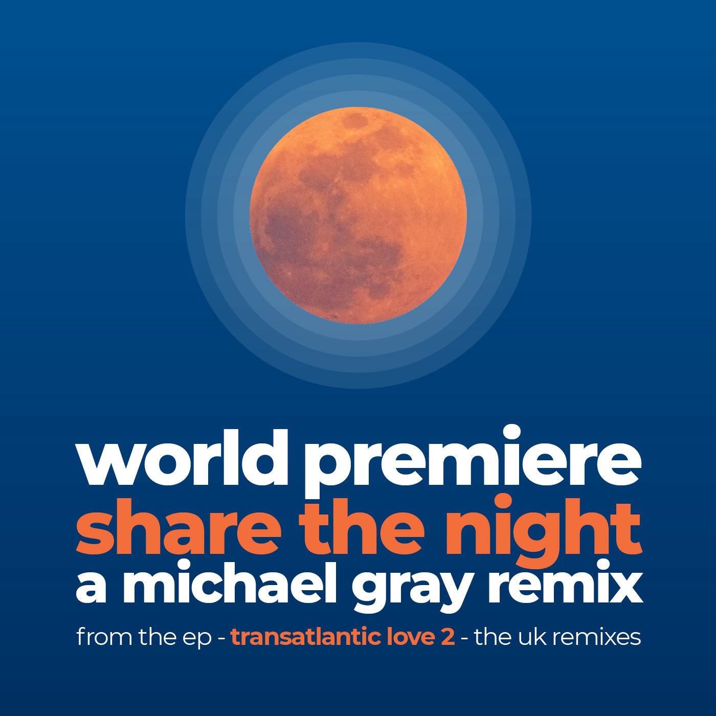 World Premiere - Share The Night (Extended Remix)