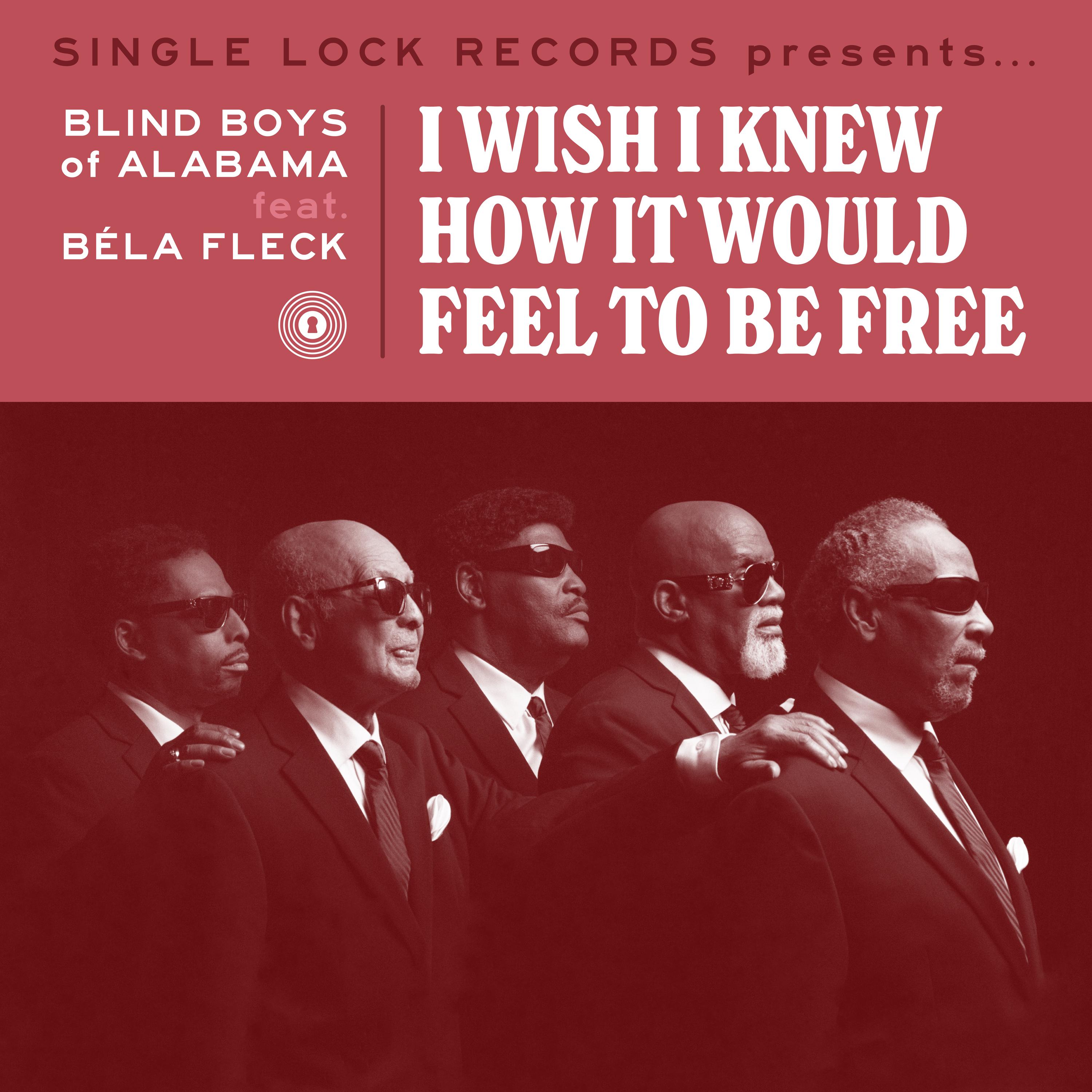I Wish I Knew How It Would Feel to Be Free (feat. Bela Fleck)