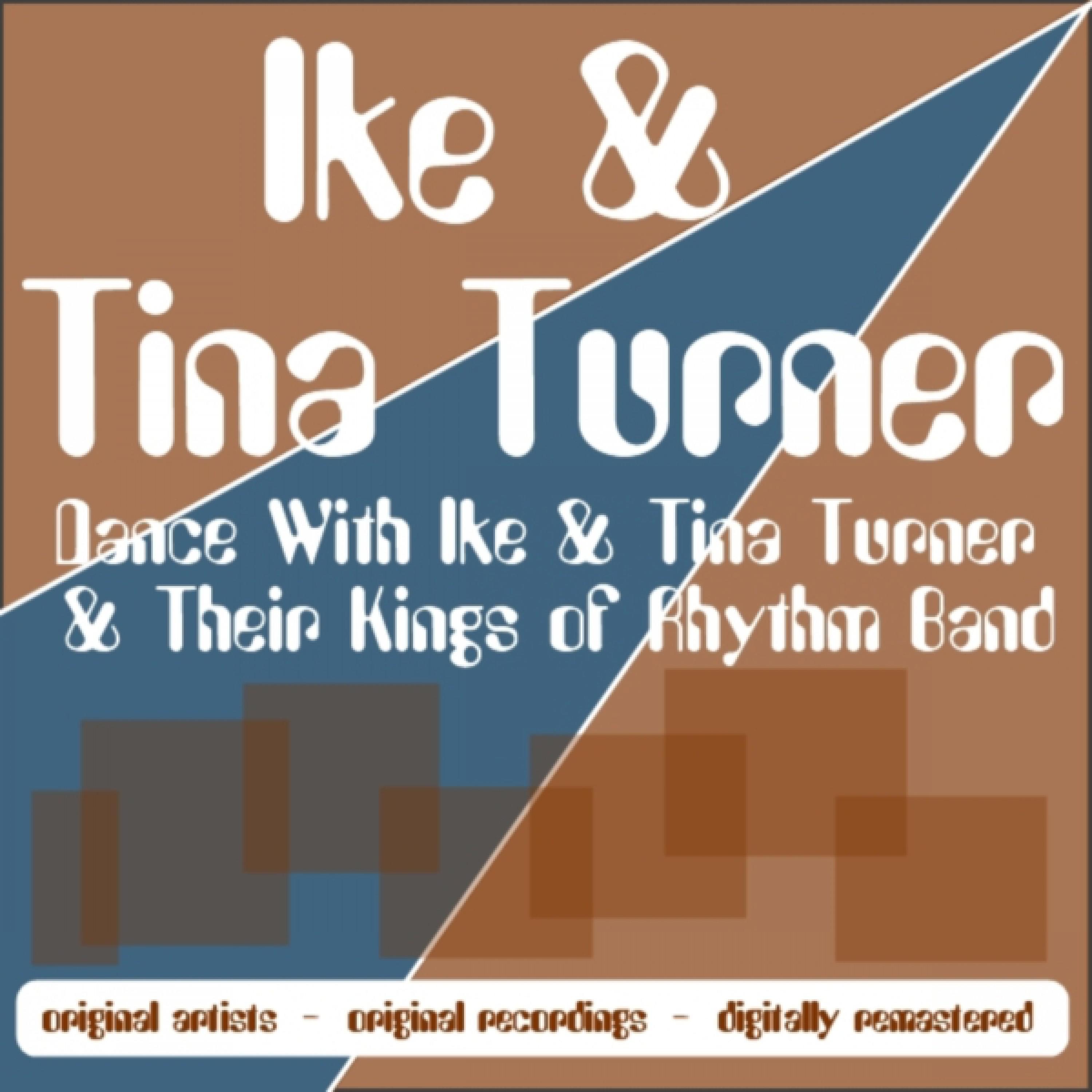 Dance with Ike & Tina Turner & Their Kings of Rhythm Band专辑