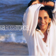 Gal Bossa Tropical