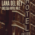 Chelsea Hotel No. 2