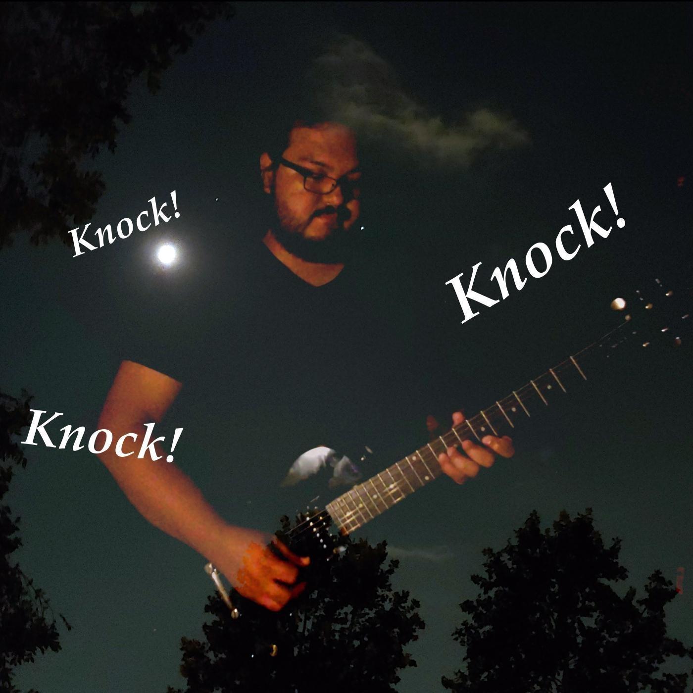 Knock Knock Knock