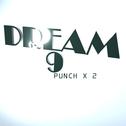 DREAM 9专辑