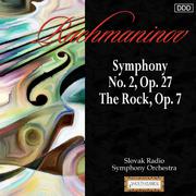 Rachmaninov: Symphony No. 2 - The Rock, Op. 7