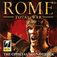 Rome: Total War The Official Soundtrack