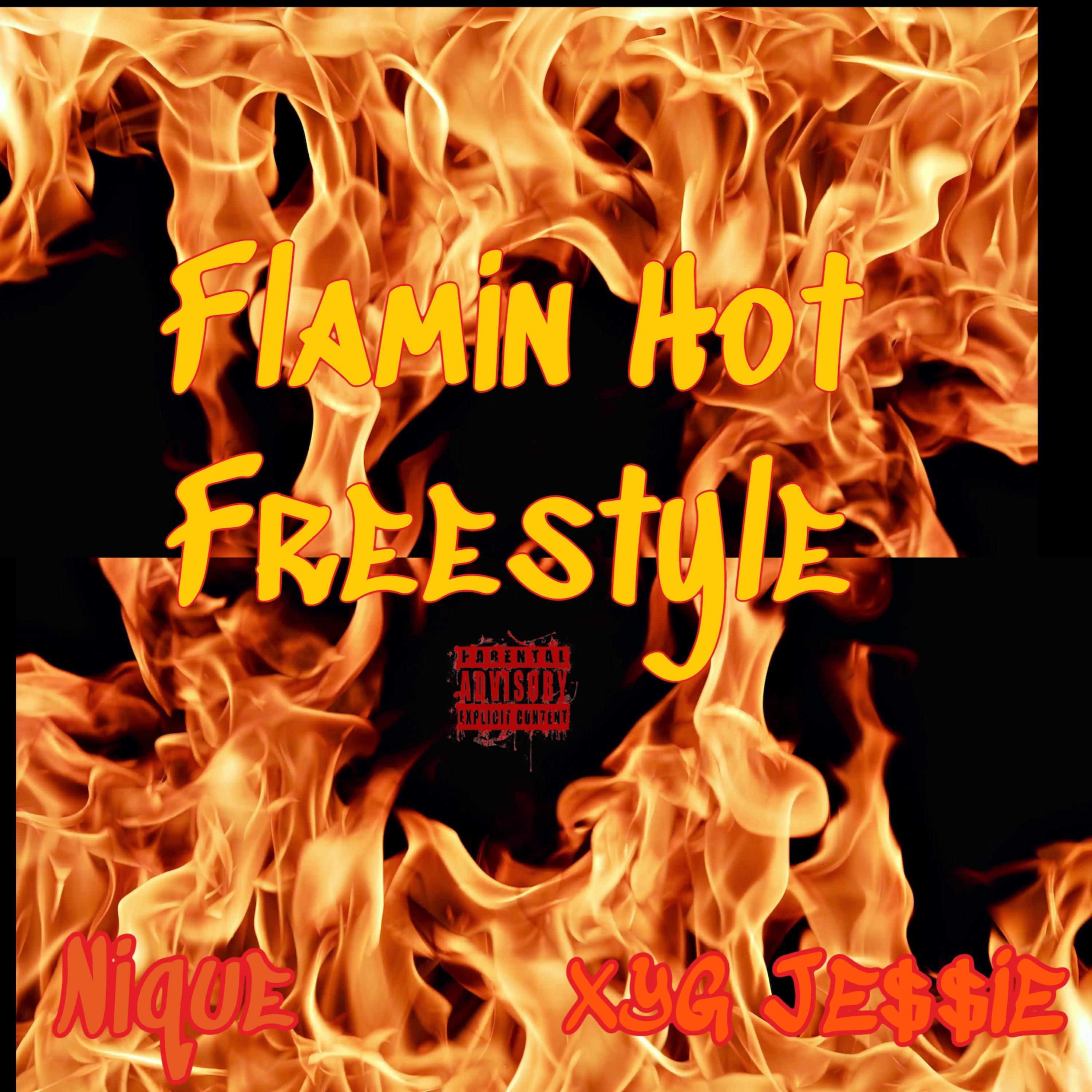Flamin Hot Freestyle