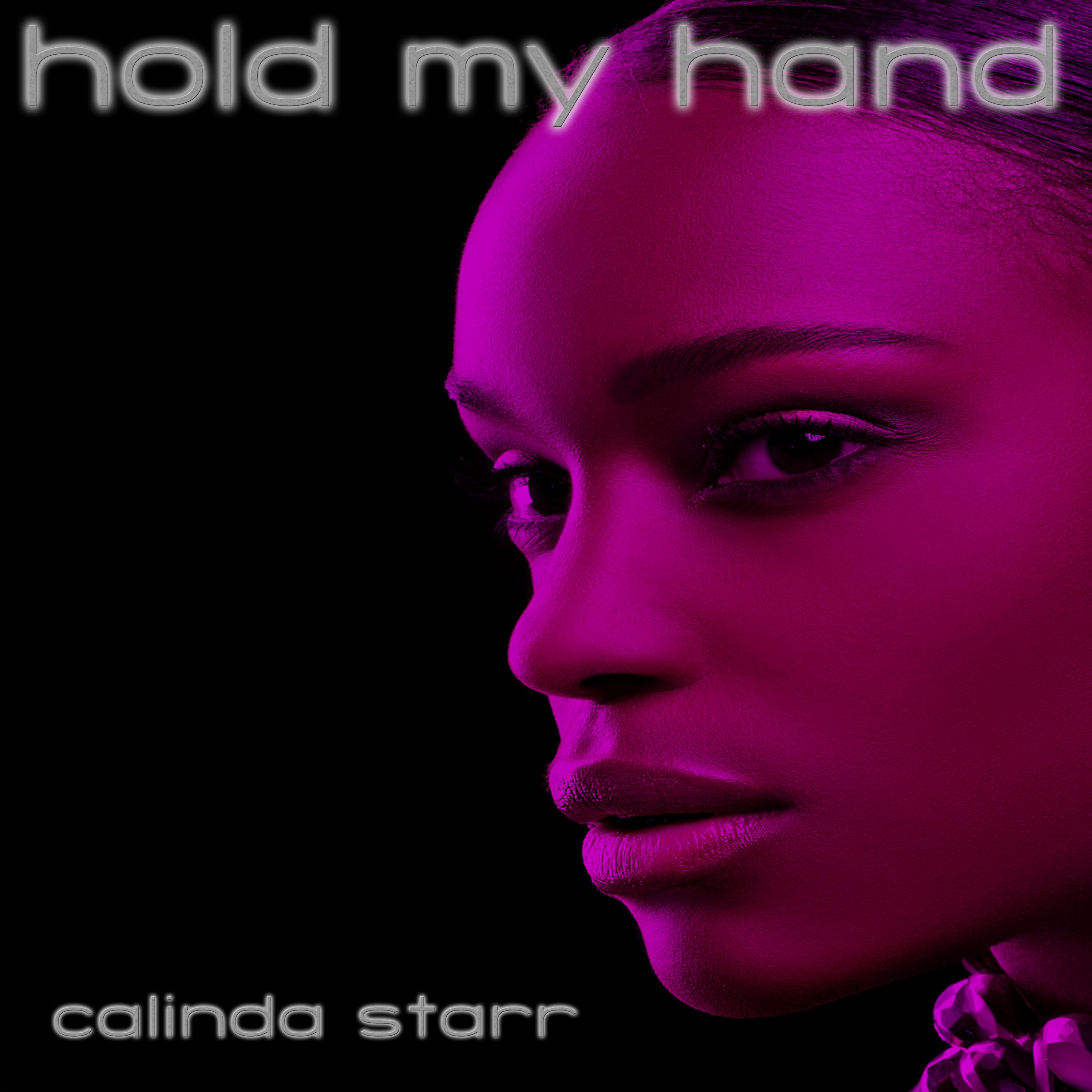 Calinda Starr - Hold My Hand (Extended Mashup Club Mix)