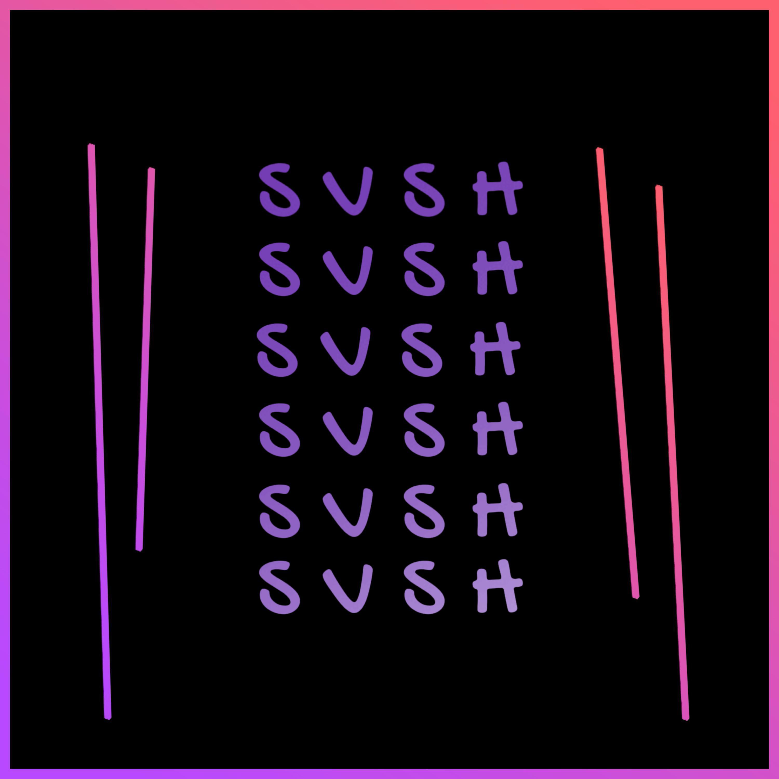 SVSH REMIX